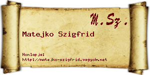 Matejko Szigfrid névjegykártya